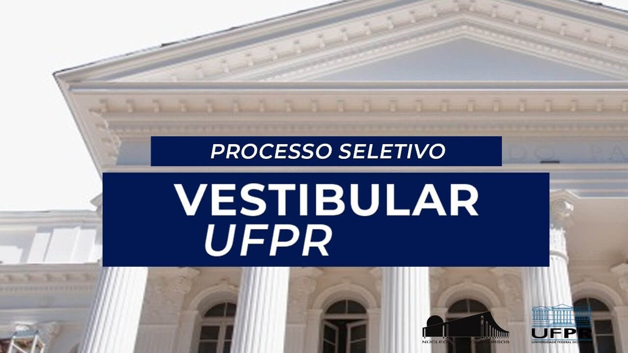 Vestibular UFPR 2023: Inscrições, Data da Prova e Resultado